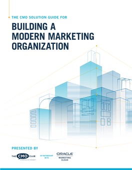 Building a Modern Marketing Organization