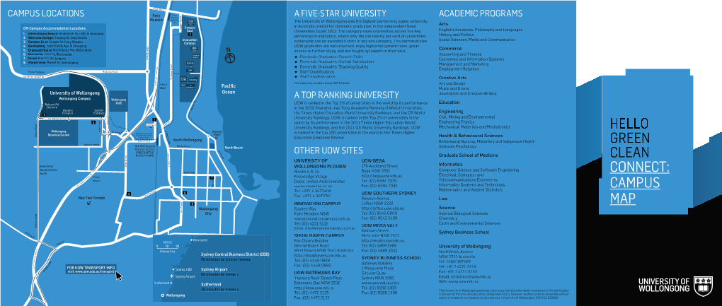 CAMPUS LOCATIONS Fairy Fairy a FIVE-STAR UNIVERSITY ACADEMIC PROGRAMS Meadow Unicentre Railway Treet Meadow OOSH/ Stn