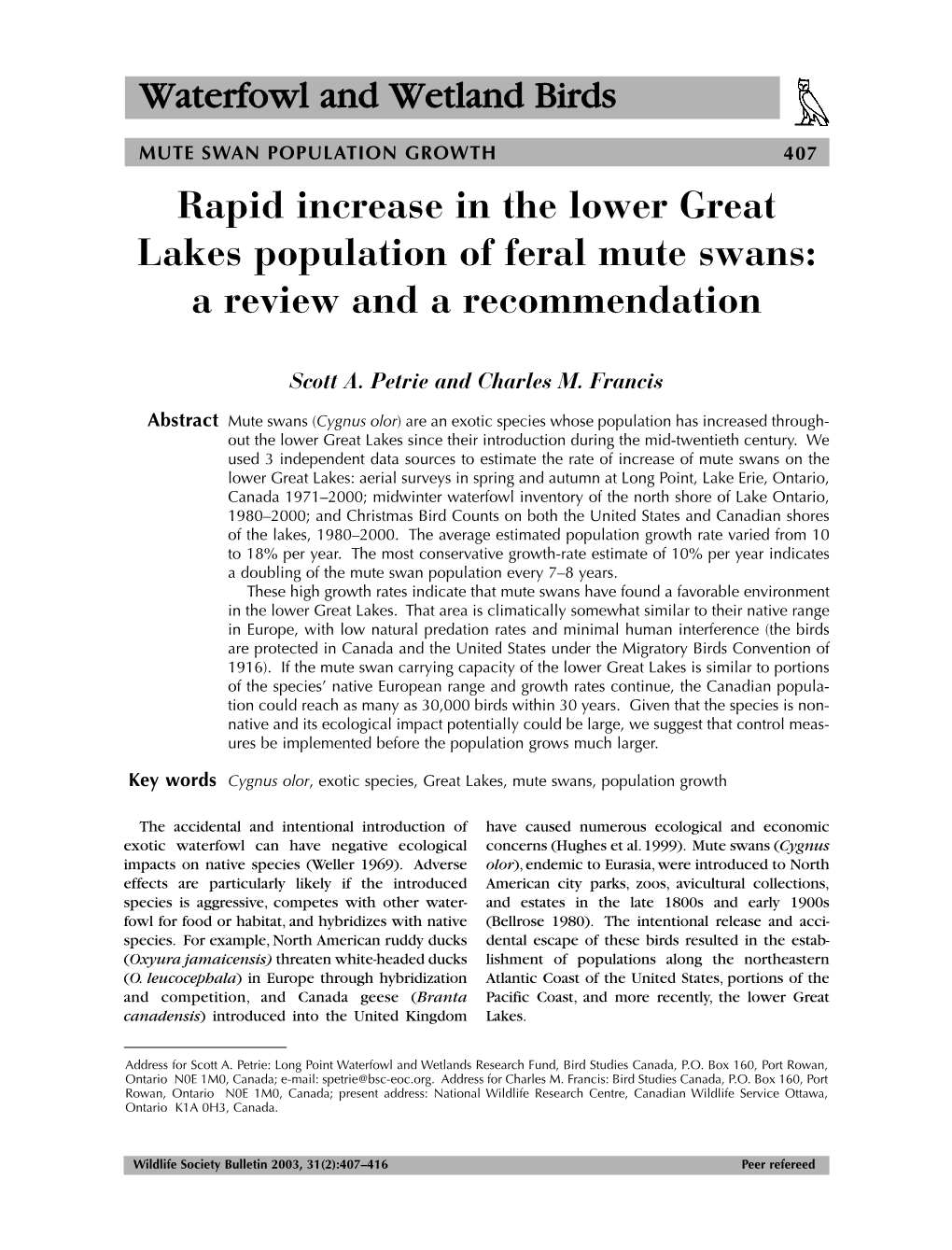 Waterfowl and Wetland Birds Rapid Increase in the Lower Great Lakes Population of Feral Mute Swans: a Review and a Recommendatio
