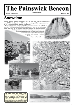 The Painswick Beacon Sine Praeiudicio Volume 32 Number 11 February 2010 Snowtime Sudden, Dramatic, Beautiful and Beastly - All at the Same Time
