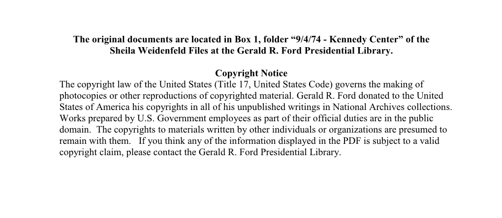 9/4/74 - Kennedy Center” of the Sheila Weidenfeld Files at the Gerald R