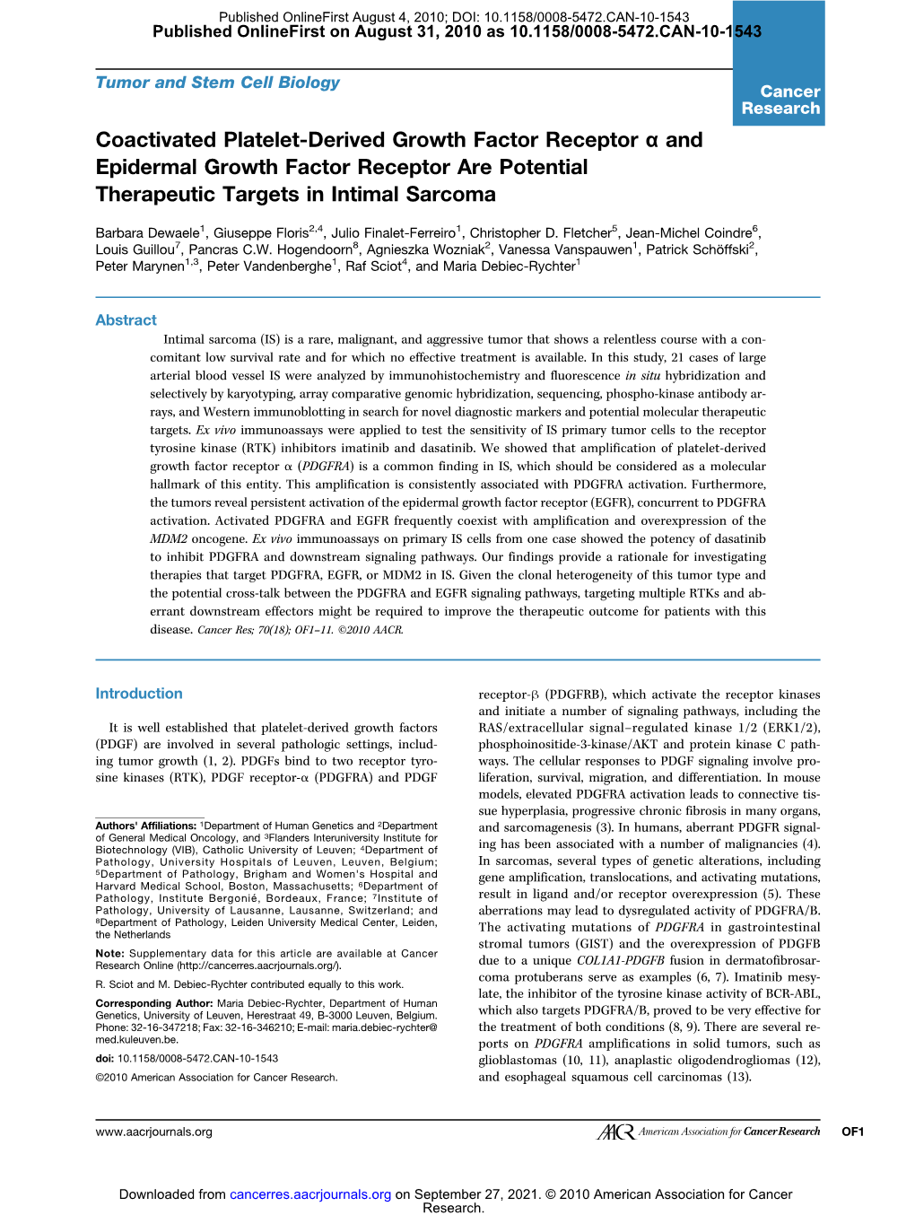 Coactivated Platelet-Derived Growth Factor Receptor Α and Epidermal Growth Factor Receptor Are Potential Therapeutic Targets in Intimal Sarcoma