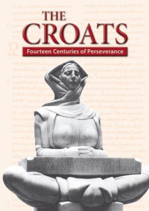 The Croats Under the Rulers of the Croatian National Dynasty