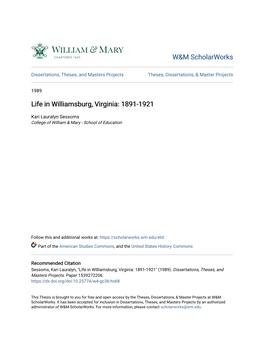 Life in Williamsburg, Virginia: 1891-1921