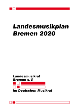Landesmusikplan Bremen 2020