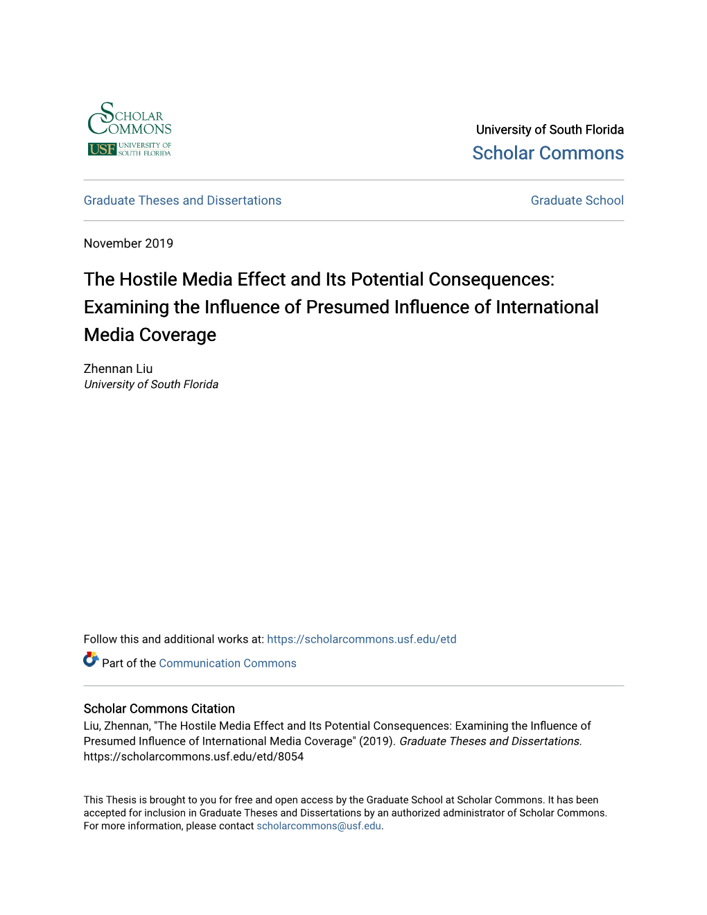 The Hostile Media Effect and Its Potential Consequences: Examining the Influence of Presumed Influence of International Media Coverage