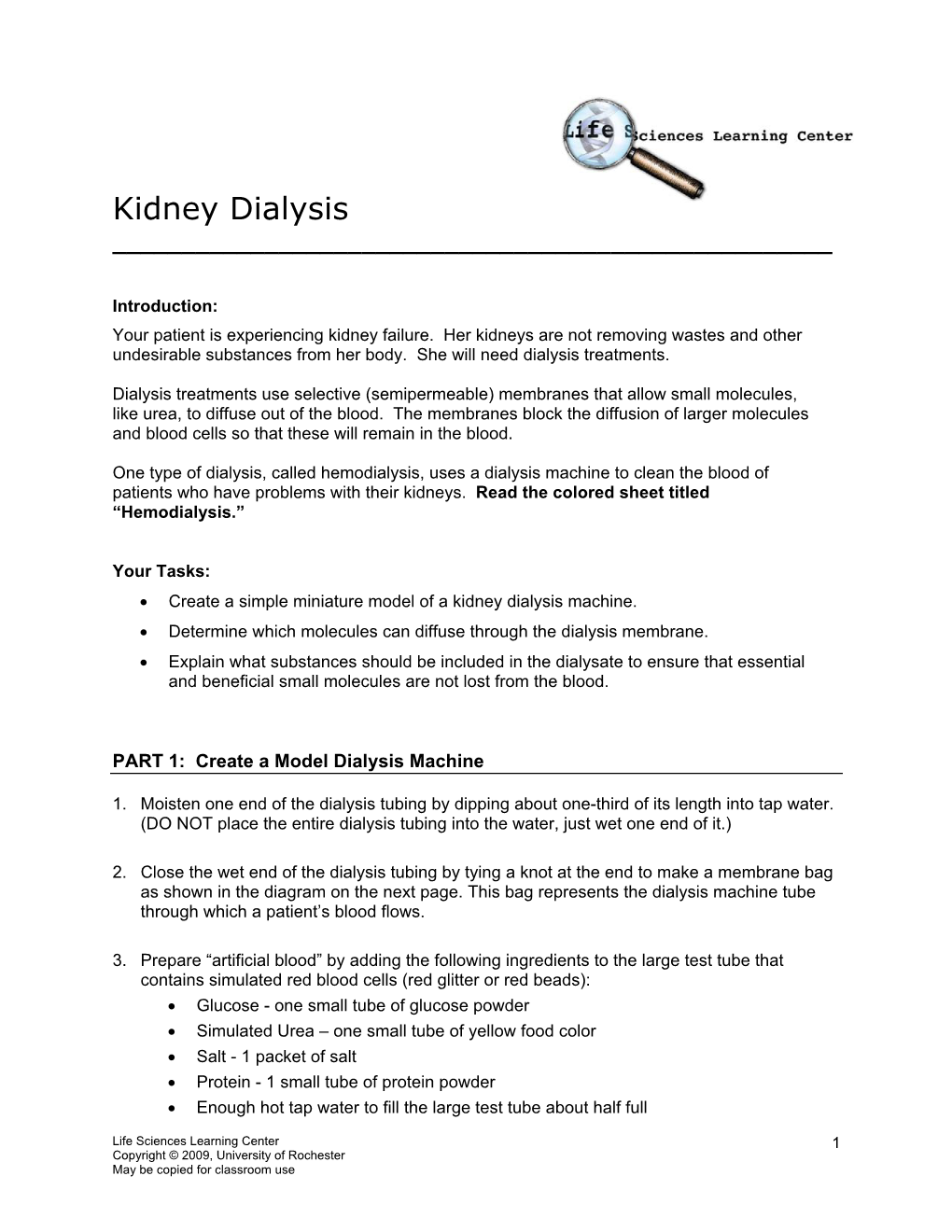 Kidney Dialysis ______