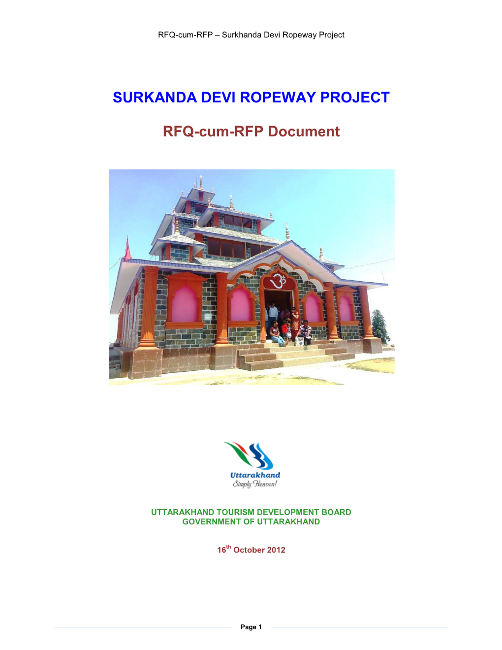 RFQ-Cum-RFP – Surkhanda Devi Ropeway Project