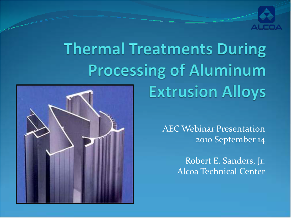 Thermal Treatments During Processing of Aluminum