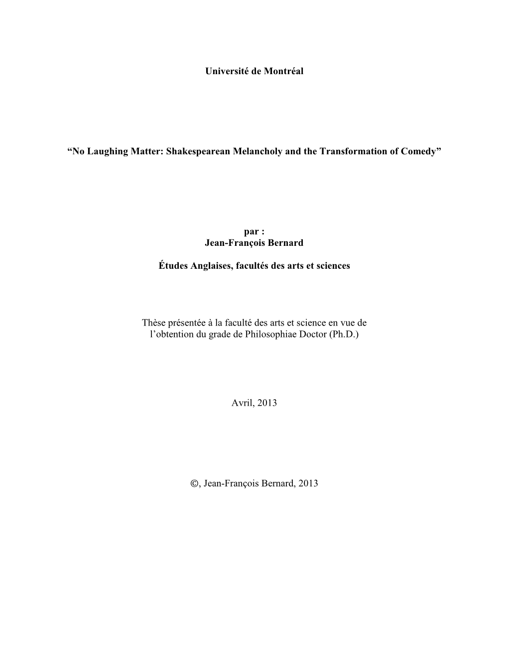 No Laughing Matter: Shakespearean Melancholy and the Transformation of Comedy”