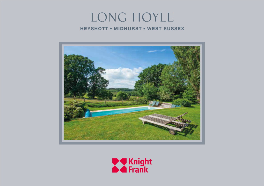 Long Hoyle HEYSHOTT, MIDHURST, WEST SUSSEX