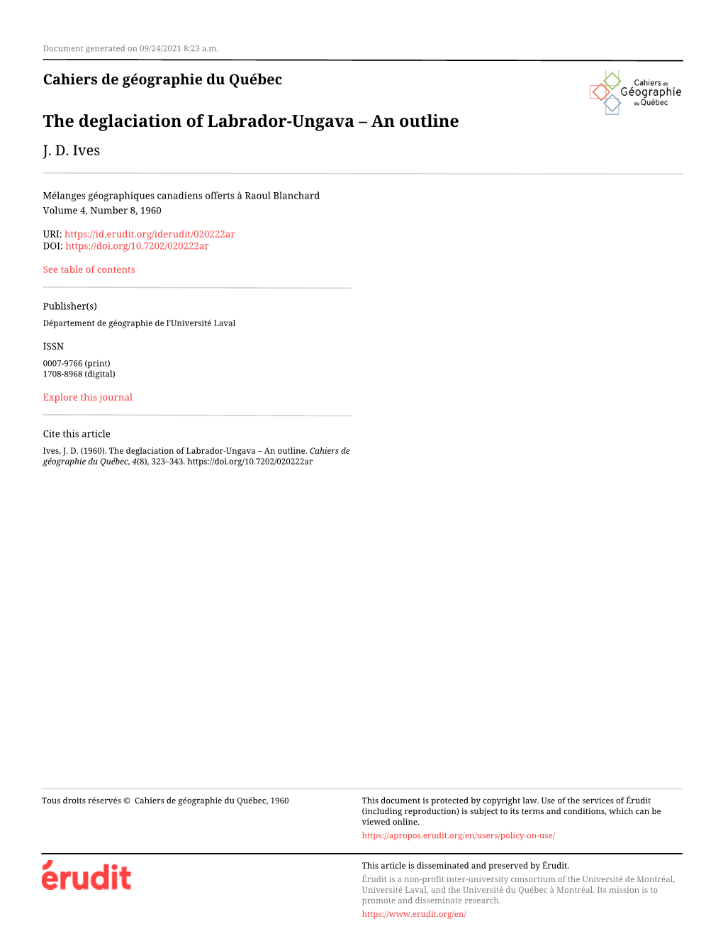 The Deglaciation of Labrador-Ungava – an Outline J