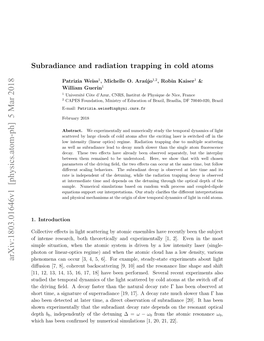 Subradiance and Radiation Trapping in Cold Atoms