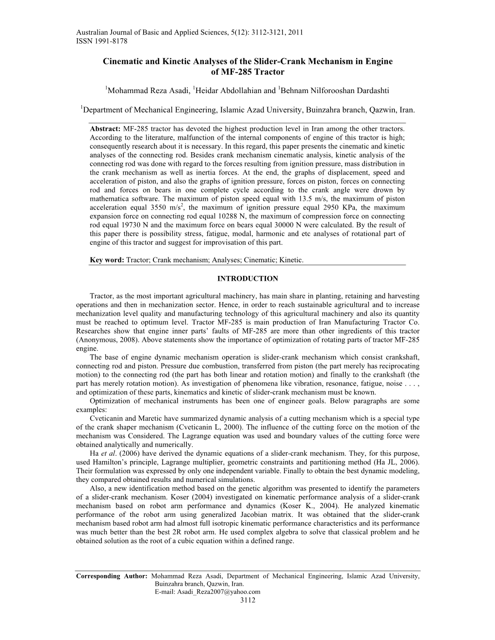 Cinematic and Kinetic Analyses of the Slider-Crank Mechanism in Engine of MF-285 Tractor