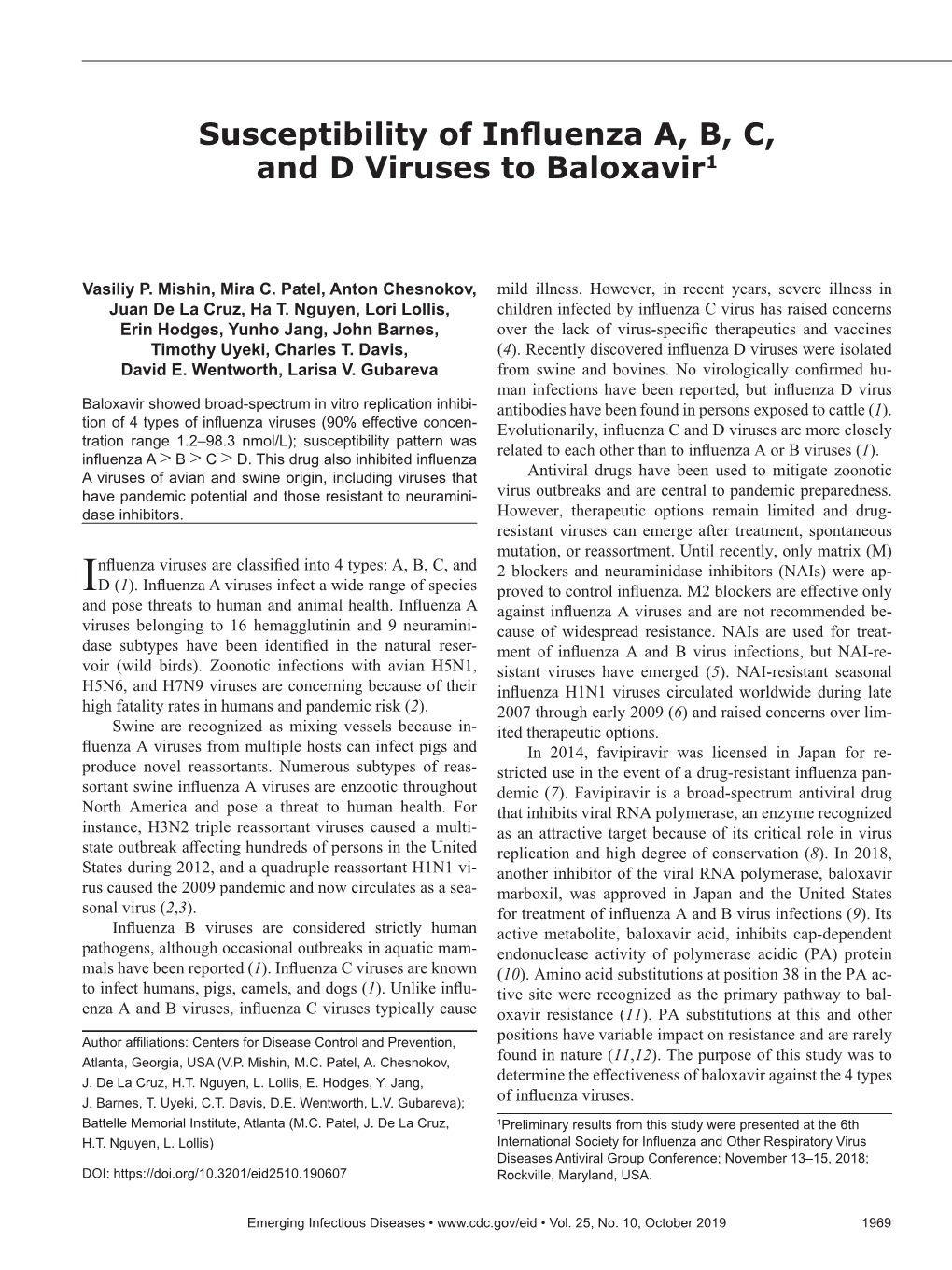 Susceptibility of Influenza A, B, C, and D Viruses to Baloxavir1