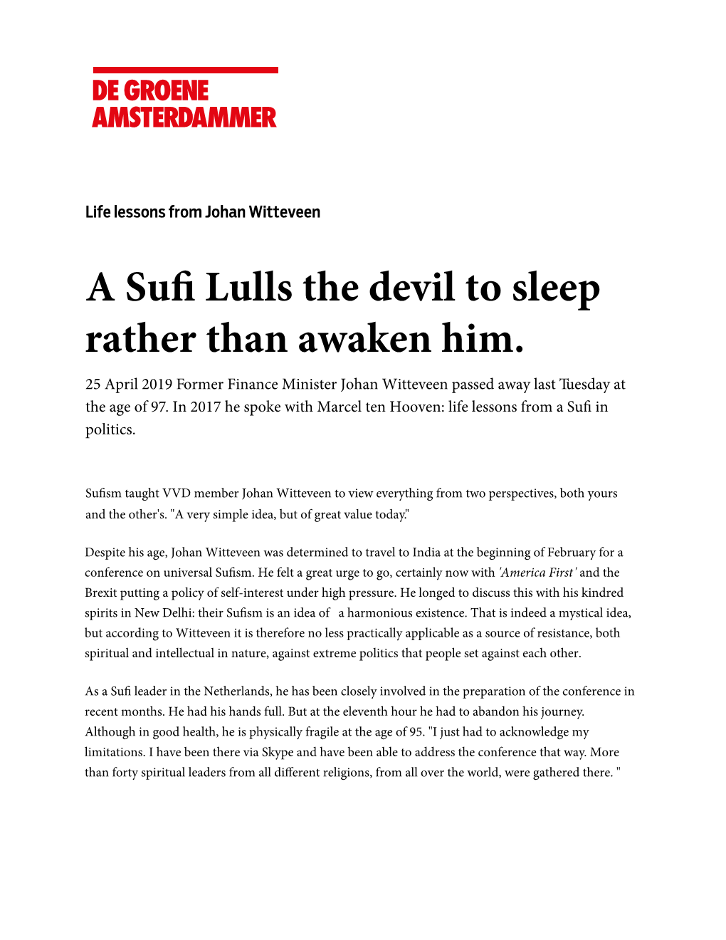 A Sufi Lulls the Devil to Sleep Rather Than Awaken Him