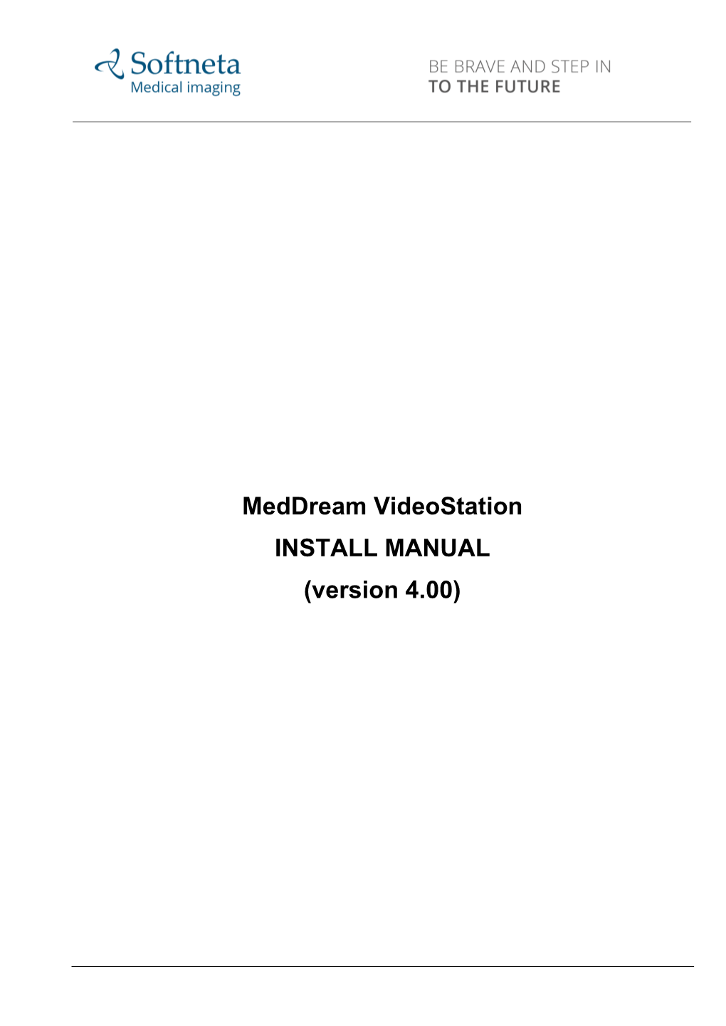 Meddream Videostation Install Manual