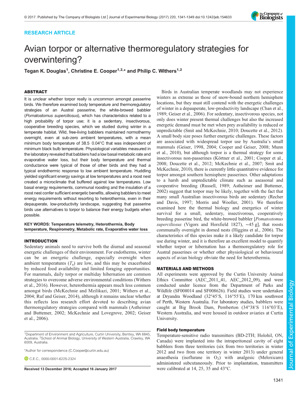 Avian Torpor Or Alternative Thermoregulatory Strategies for Overwintering? Tegan K