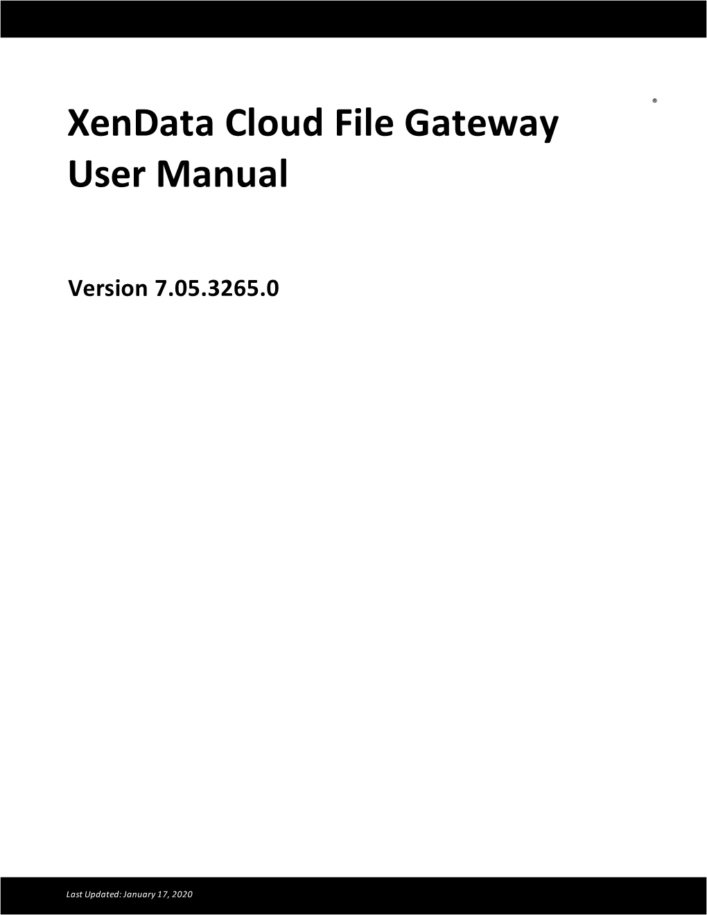 Xendata Cloud File Gateway User Manual