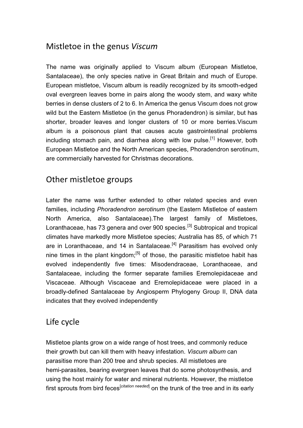 Mistletoe in the Genus Viscum Other Mistletoe Groups Life Cycle