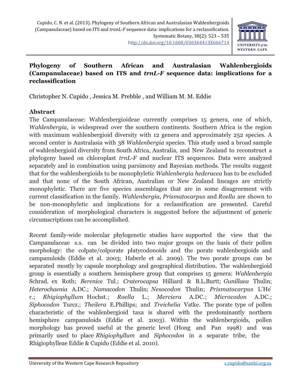 Campanulaceae) Based on ITS and Tranl-F Sequence Data: Implications for a Reclassification