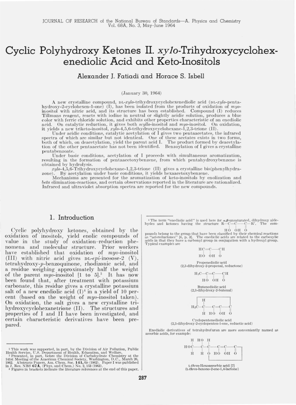 Cyclic Polyhydroxy Ketones. II. Xylo-Trihydroxycyclohexenediolic