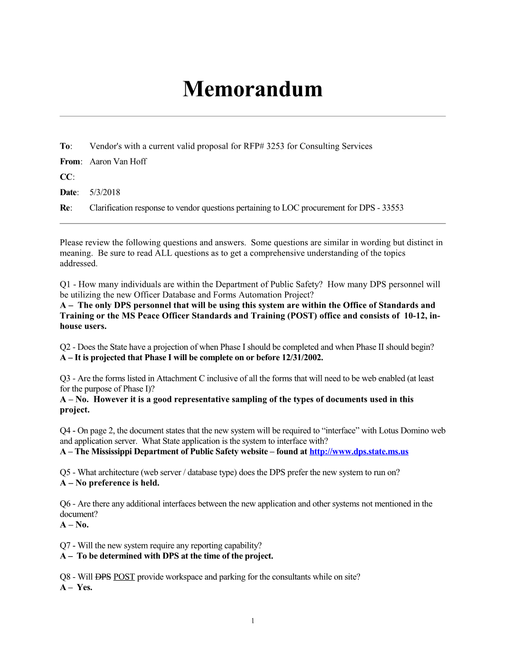 To: Vendor's with a Current Valid Proposal for RFP# 3253 for Consulting Services