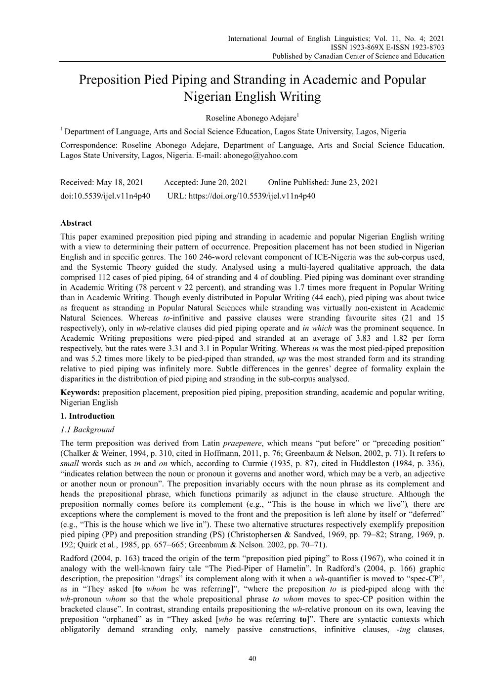 Preposition Pied Piping and Stranding in Academic and Popular Nigerian English Writing