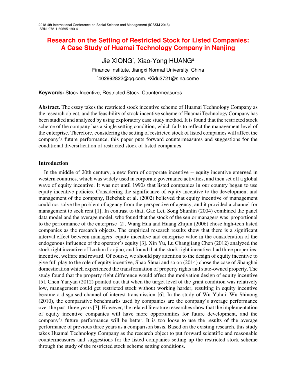 Research on the Setting of Restricted Stock for Listed Companies: a Case Study of Huamai Technology Company in Nanjing