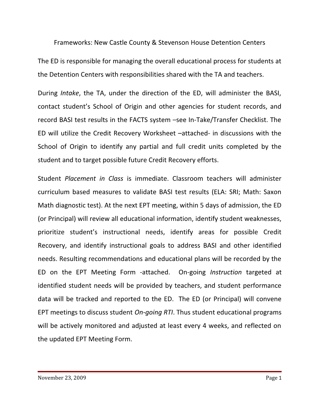 Frameworks: New Castle County & Stevenson House Detention Centers