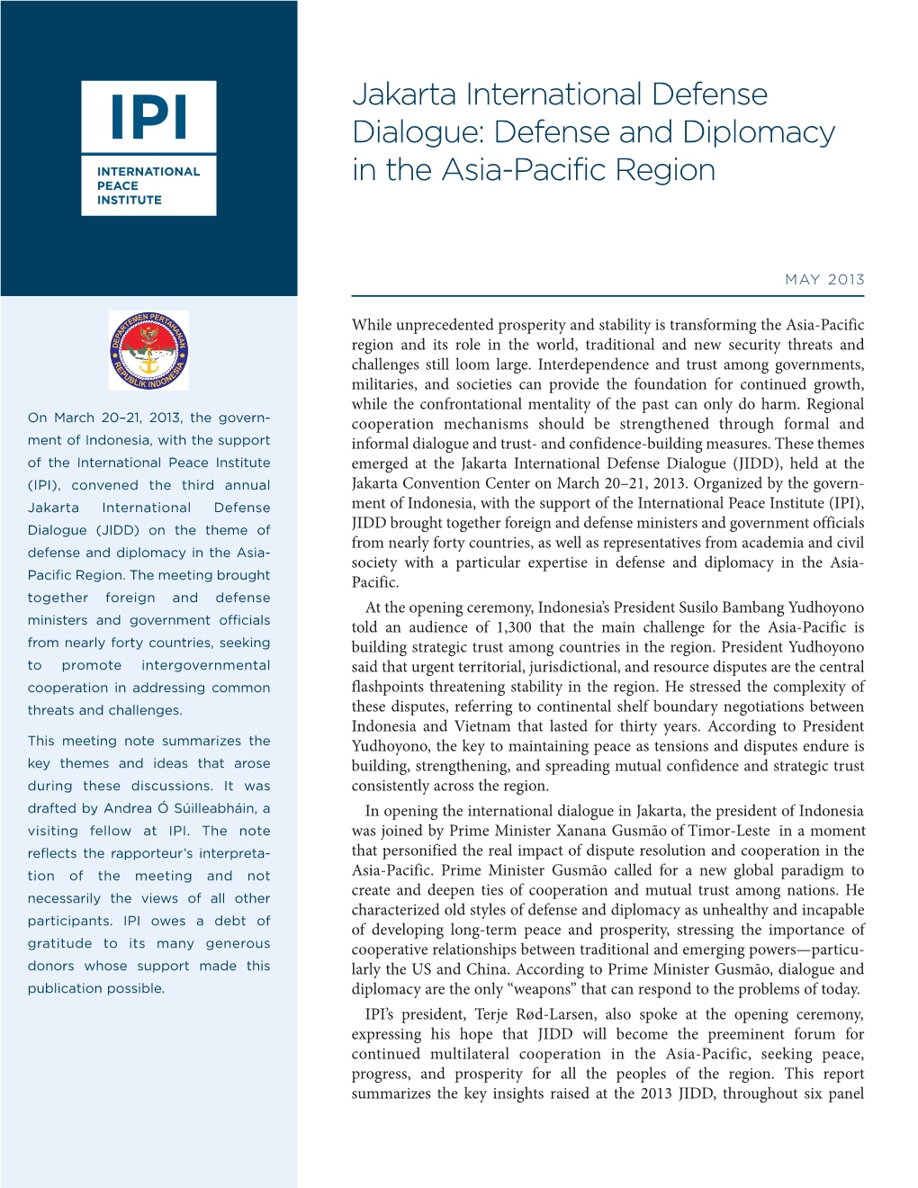 Defense and Diplomacy in the Asia-Pacific Region