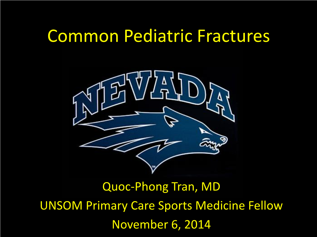 Common Pediatric Fractures