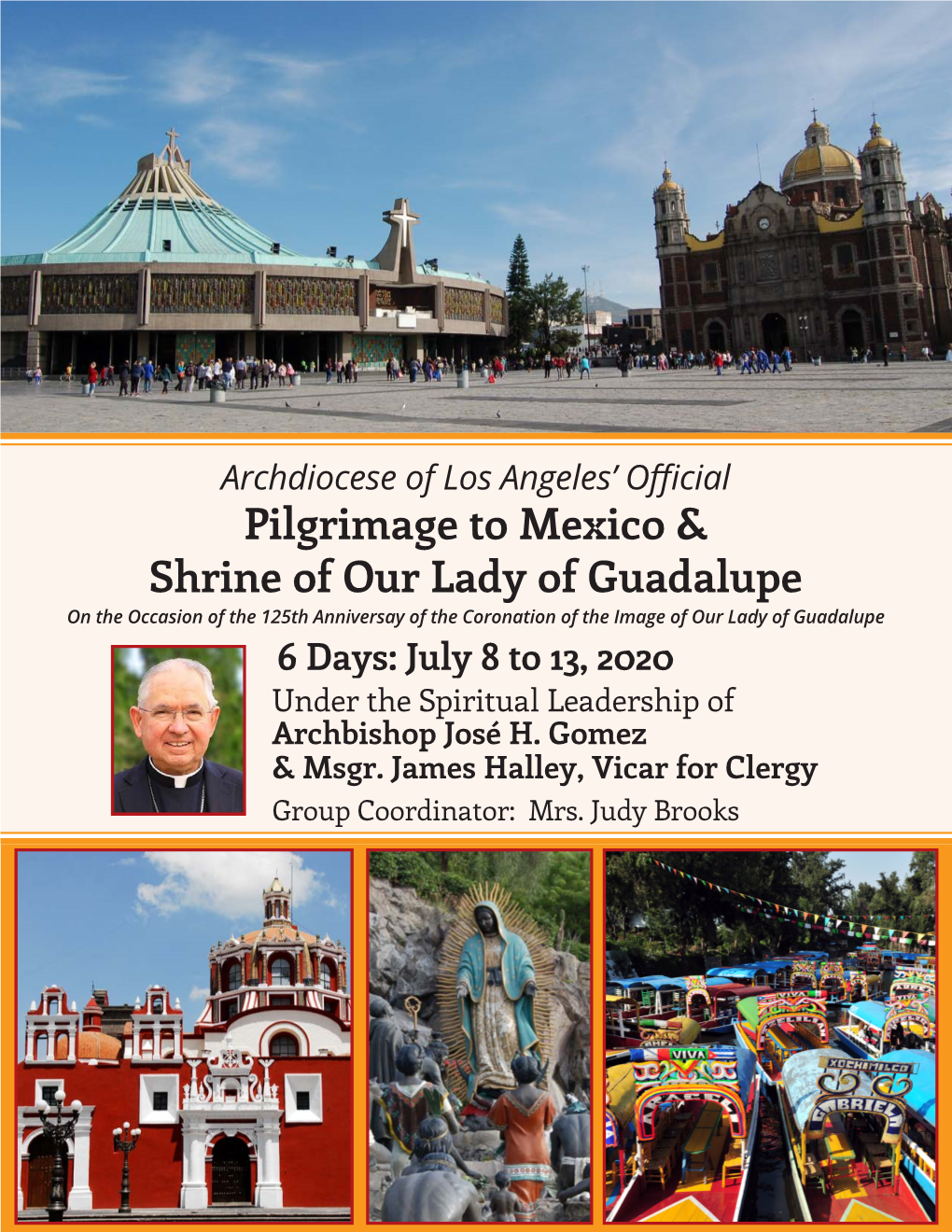 Pilgrimage to Mexico & Shrine of Our Lady of Guadalupe