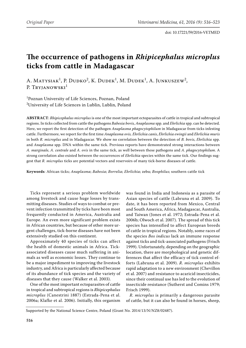 The Occurrence of Pathogens in Rhipicephalus Microplus Ticks from Cattle in Madagascar