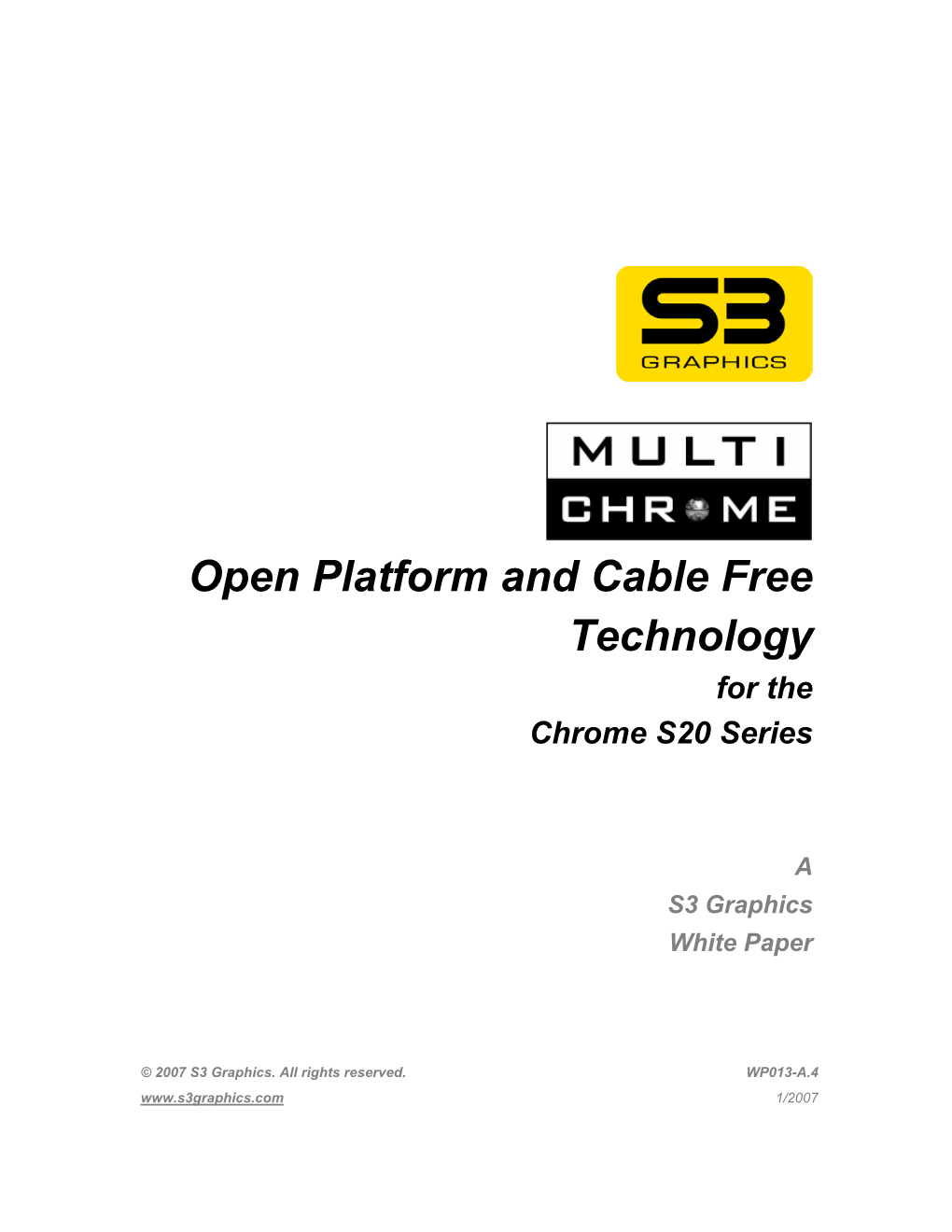 S3 Graphics Multichrome for the Chrome 20 Series