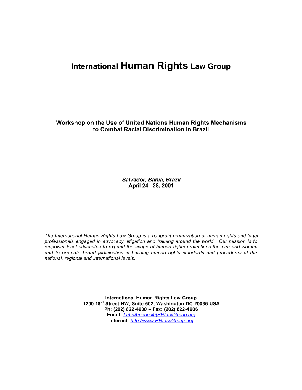 IHRLG Workshop Report on Using United Nations Mechanisms To