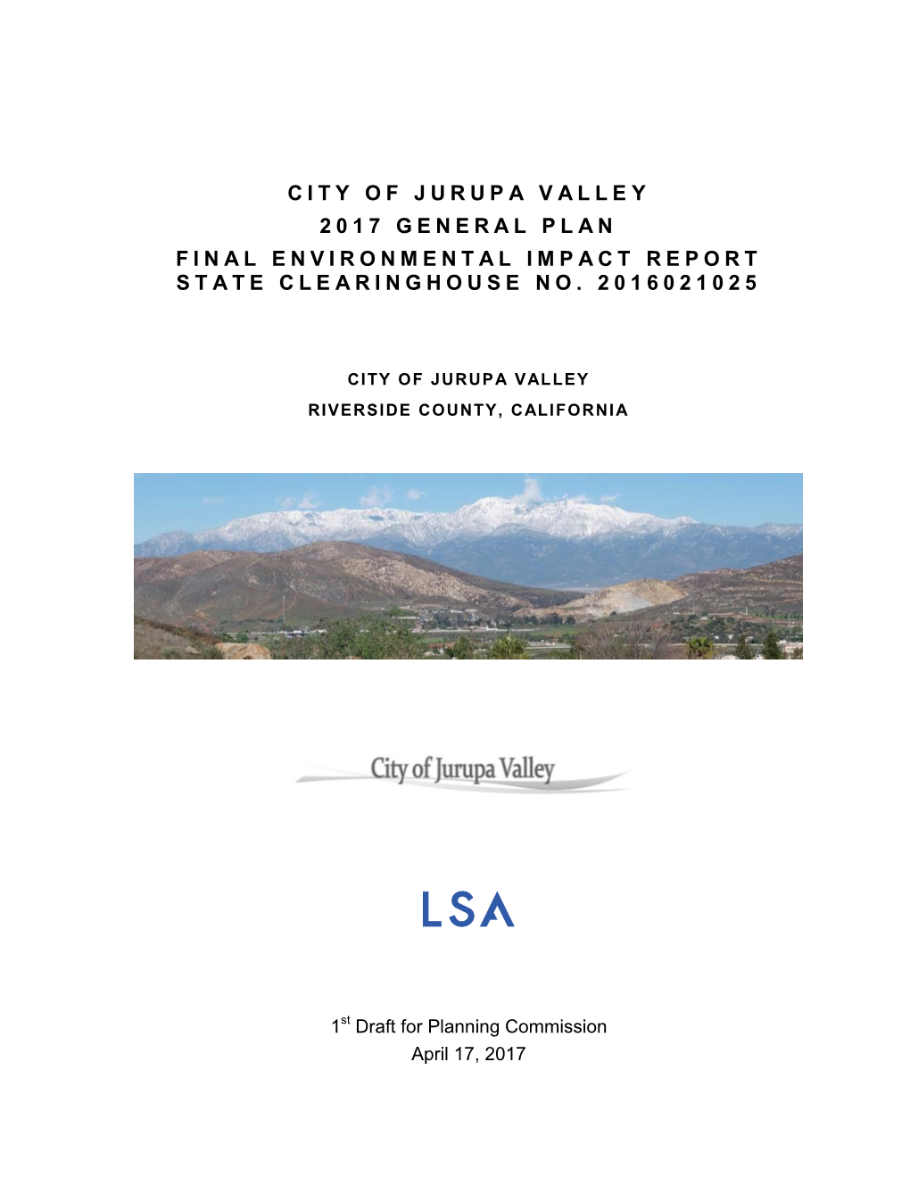 City of Jurupa Valley 2017 General Plan Final Environmental Impact Report State Clearinghouse No. 2016021025