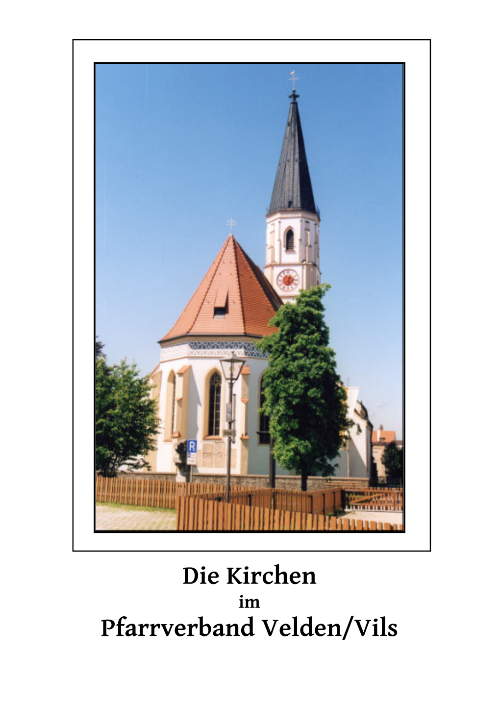 Die Kirchen Pfarrverband Velden/Vils