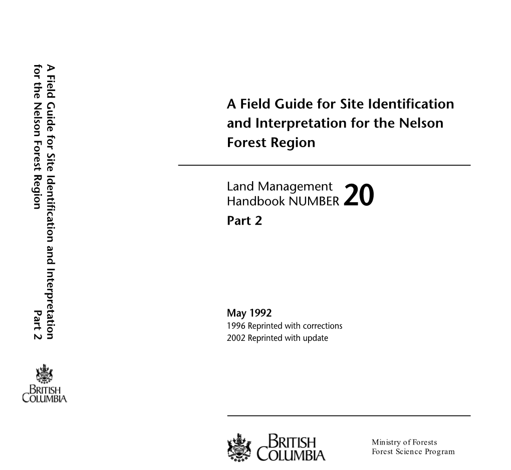 A Field Guide for Site Identification and Interpretation for the Nelson Forest Region