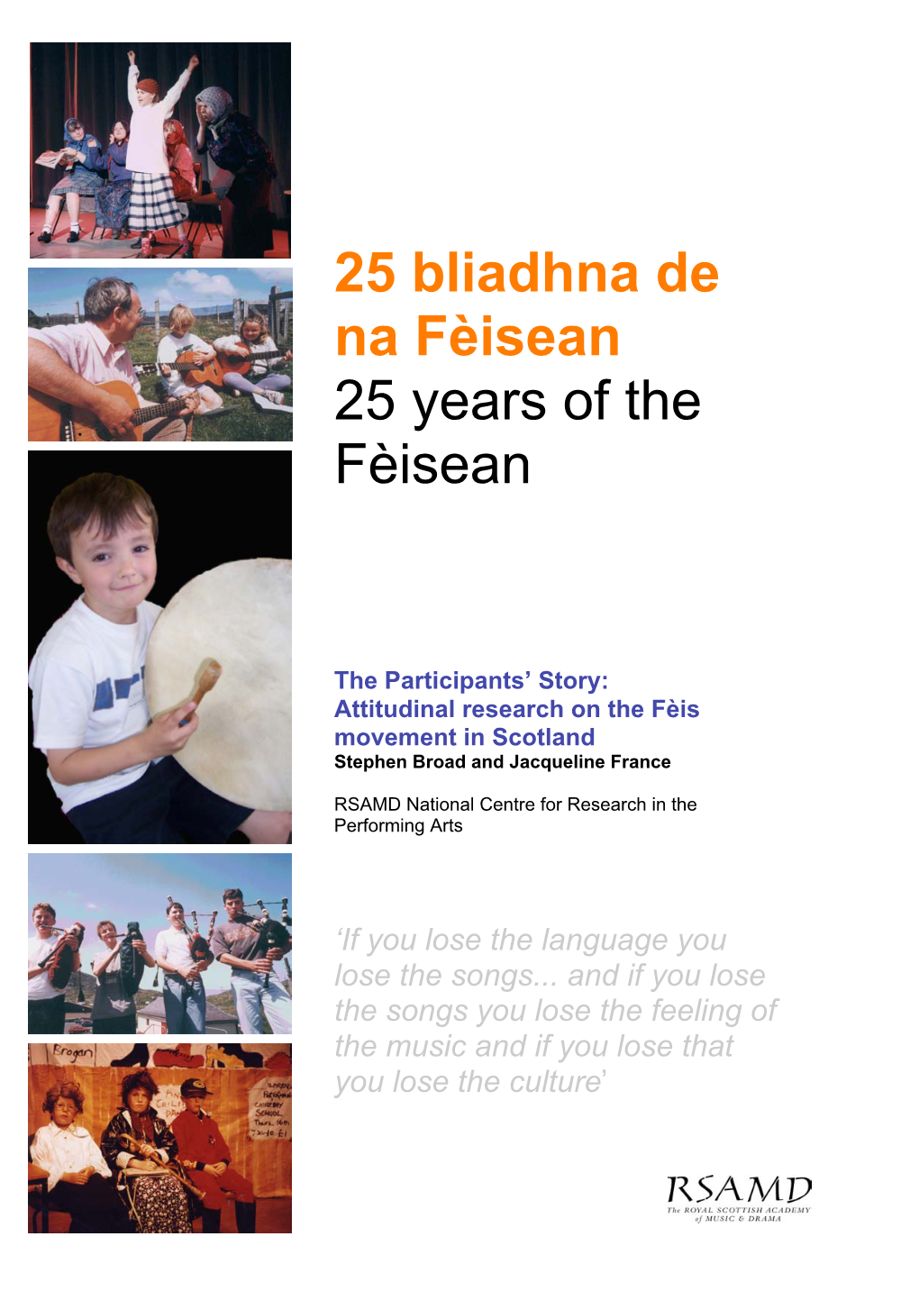 25 Years of Fèisean (RSAMD)