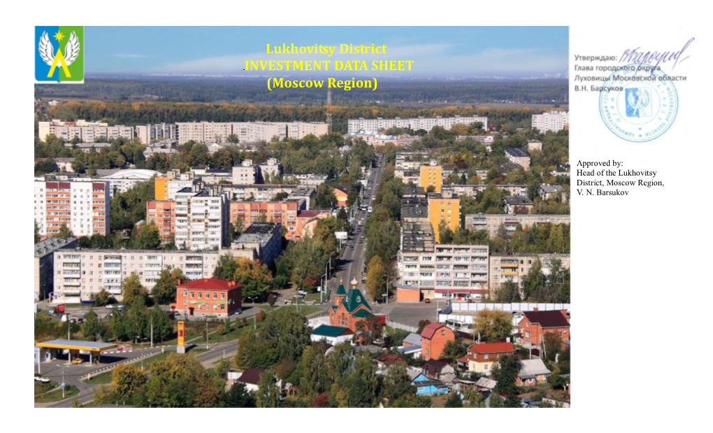 Lukhovitsy District INVESTMENT DATA SHEET (Moscow Region)