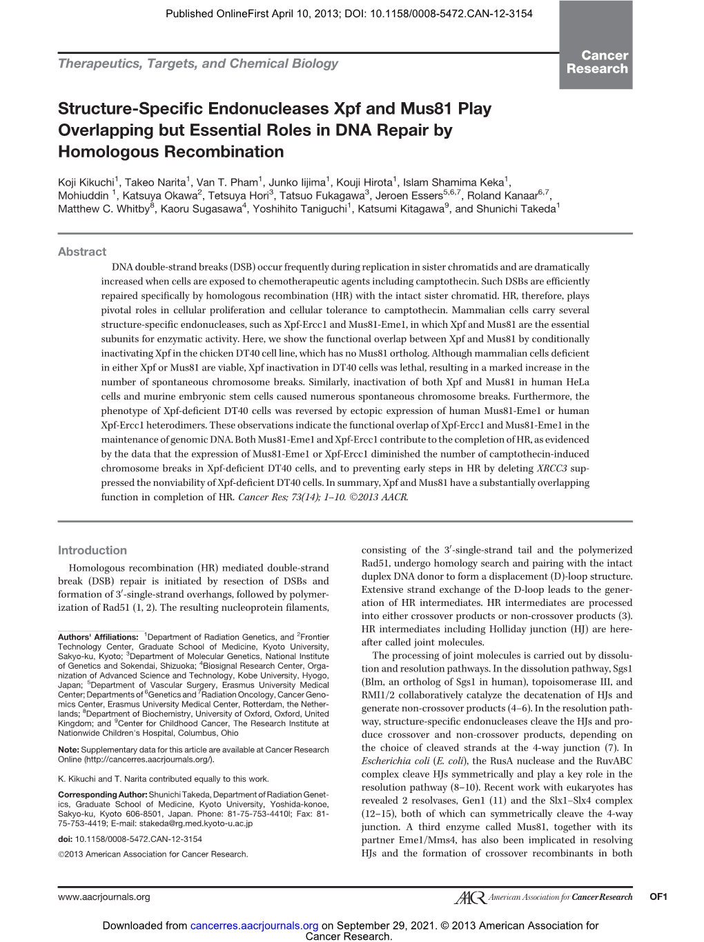 Structure-Specific Endonucleases Xpf and Mus81 Play Overlapping but Essential Roles in DNA Repair by Homologous Recombination