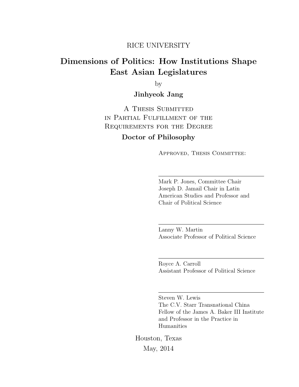 Dimensions of Politics: How Institutions Shape East Asian Legislatures by Jinhyeok Jang