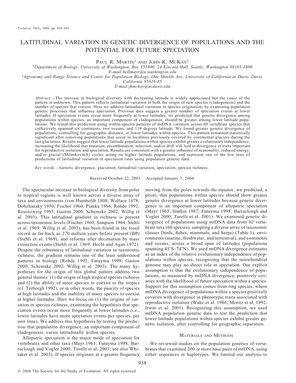 Latitudinal Variation in Genetic Divergence of Populations and the Potential for Future Speciation