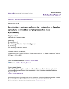 Investigating Mycotoxins and Secondary Metabolites in Canadian Agricultural Commodities Using High-Resolution Mass Spectrometry