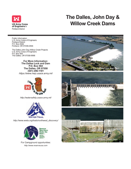 The Dalles, John Day & Willow Creek Dams