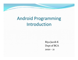 Android Programming Introduction