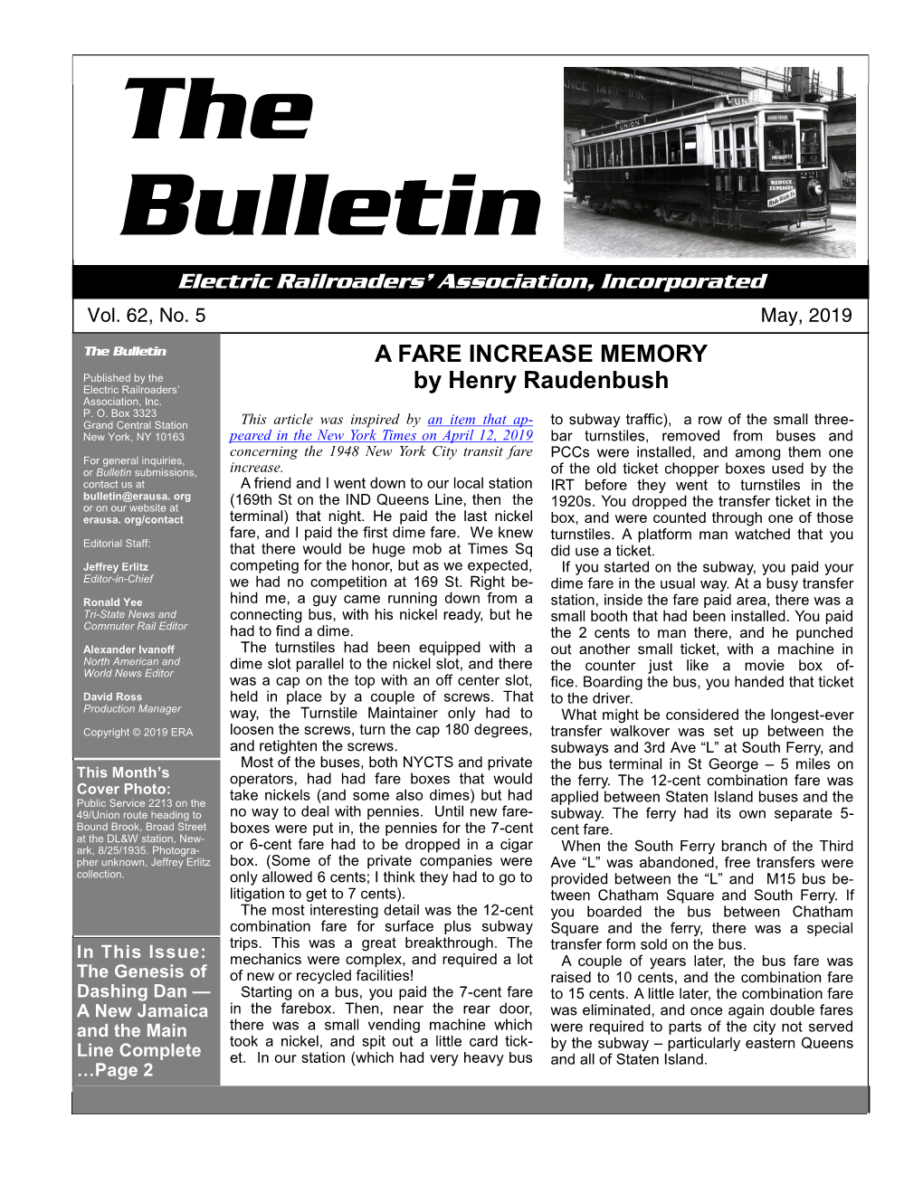 The Bulletin a FARE INCREASE MEMORY Published by the Electric Railroaders’ by Henry Raudenbush Association, Inc