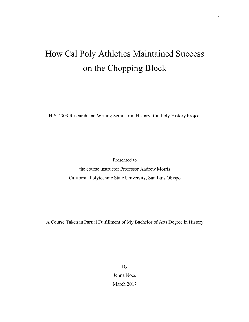 How Cal Poly Athletics Maintained Success on the Chopping Block