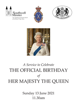 The Official Birthday Her Majesty the Queen